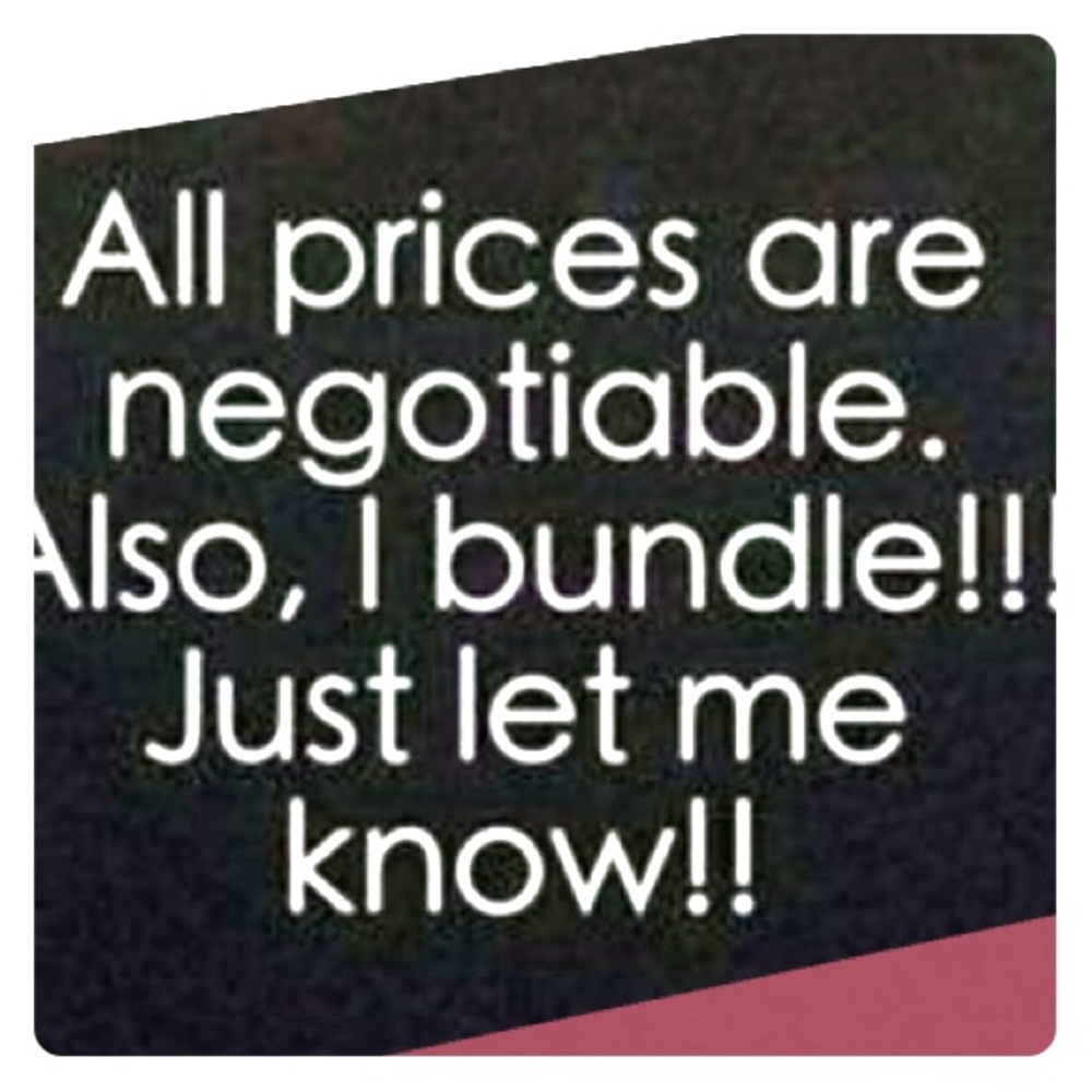 All negotiable!